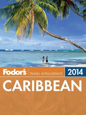 Fodor's Caribbean 2014 - ebook